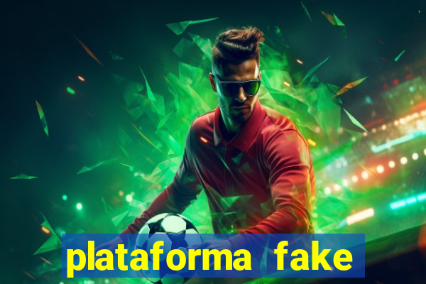 plataforma fake para brincar